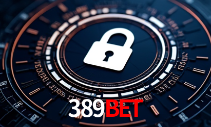 Segurança e Licenças 389bet